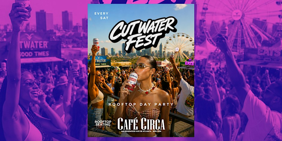 CUTWATER FEST ROOFTOP DAY PARTY
