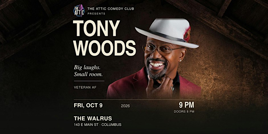 "Veteran AF" with Tony Woods @ The Attic Comedy Club Columbus