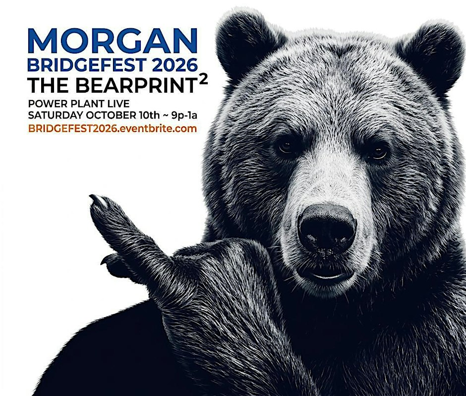 "MORGAN BRIDGE FEST" HOMECOMING 2026 (The BEARPRINT2)