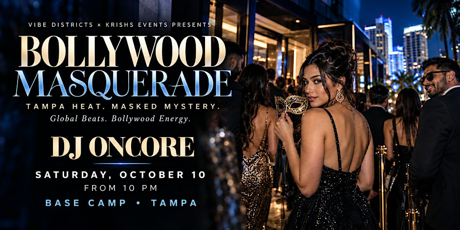 Bollywood Masquerade Tampa | DJ Oncore at Base Camp | October 10