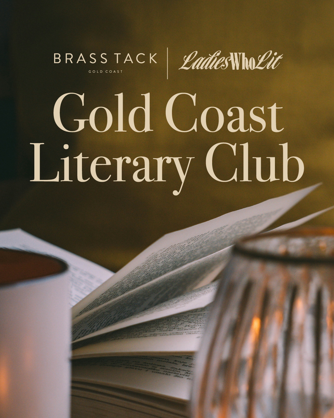 Brass Tack's Gold Coast Literary Club hosted by Ladies Who Lit