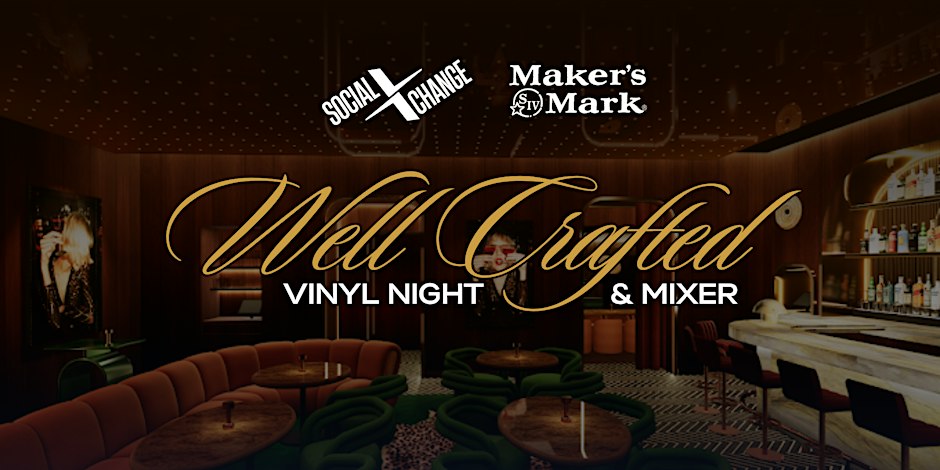 Well Crafted: Vinyl Night Mixer @ The Studio