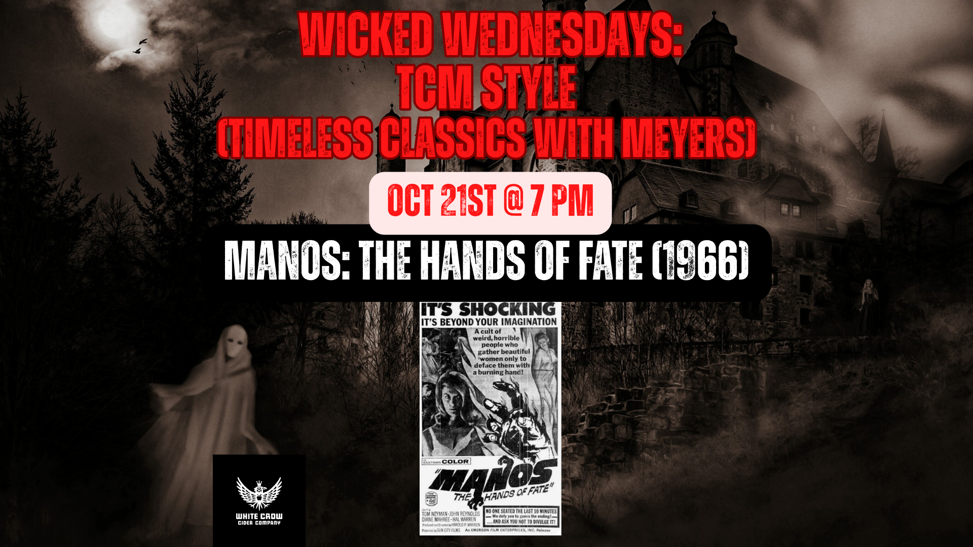 Wicked Wednesdays: Manos: The Hands of Fate