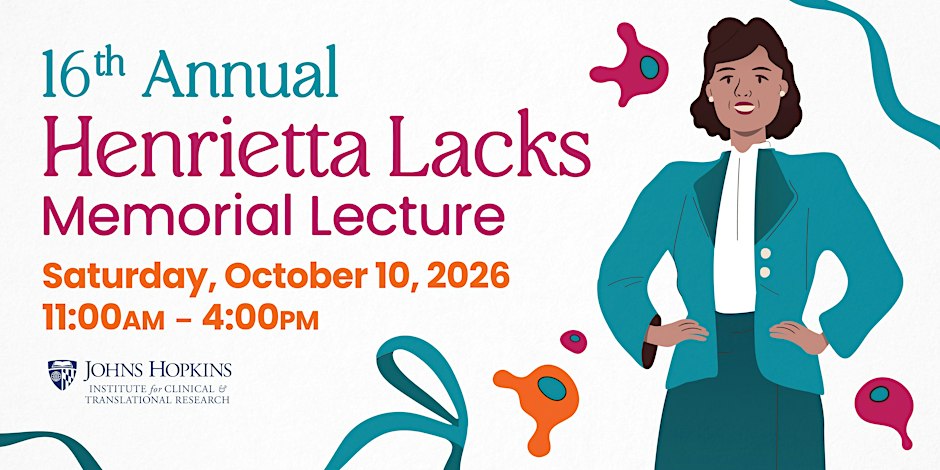 2026 Henrietta Lacks Memorial Lecture