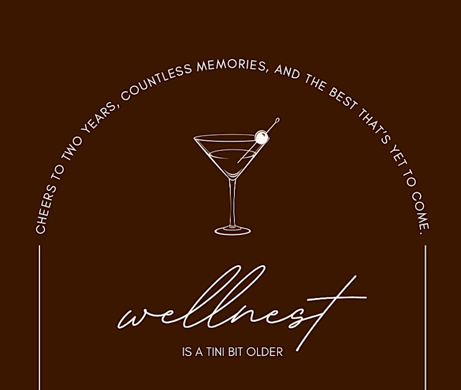 ​A Tini Bit Older: Wellnest Turns Two