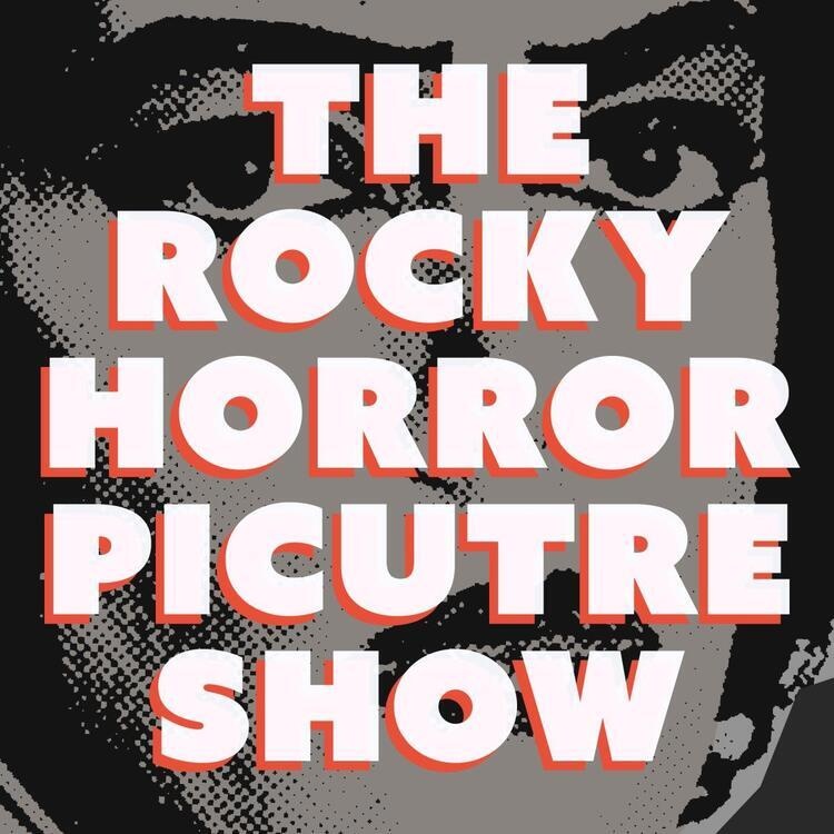 The Rocky Horror Show [21+ only]