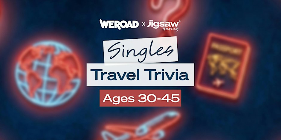 Houston Singles Event: Travel Trivia Night (Ages 30-45)