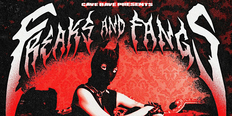 CAVE RAVE: CLAWZ - VAMPIRE RAVE