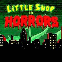 Little Shop of Horrors