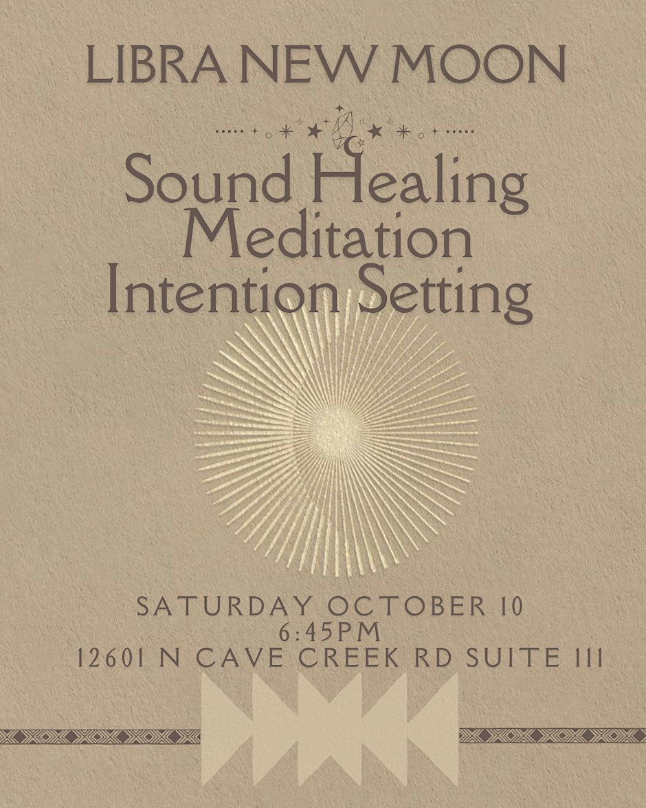 New Moon Sound Healing, Meditation + Intention Setting